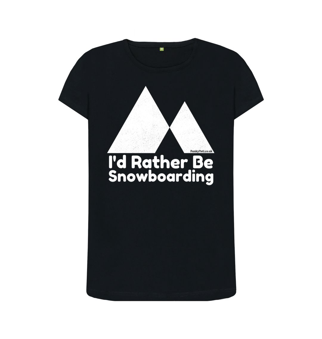 Black Funky Yeti Women's Tee - I'd Rather Be Snowboarding