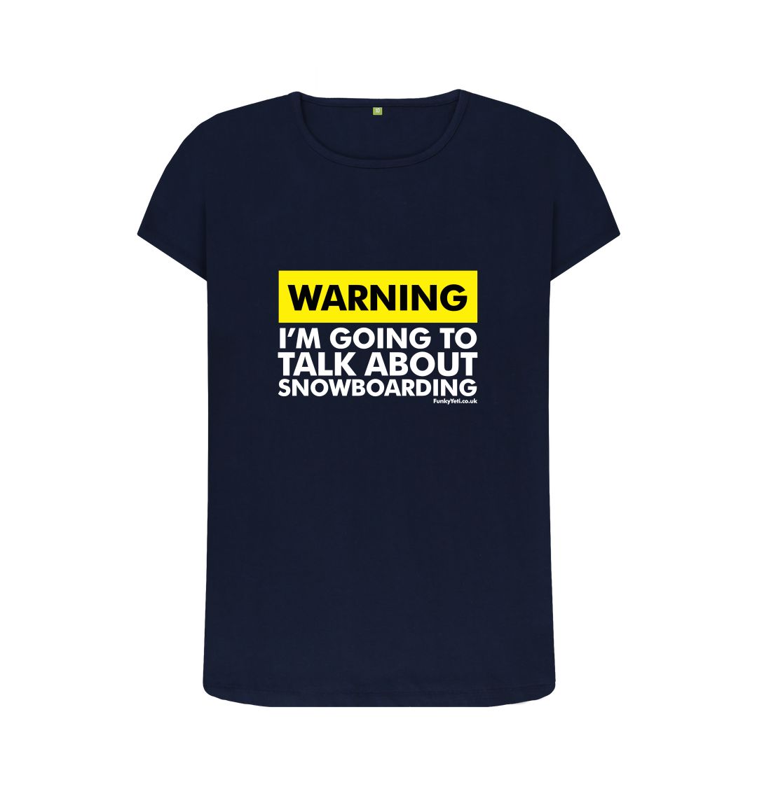Navy Blue Funky Yeti Women's Tee - Warning, Snowboarder!