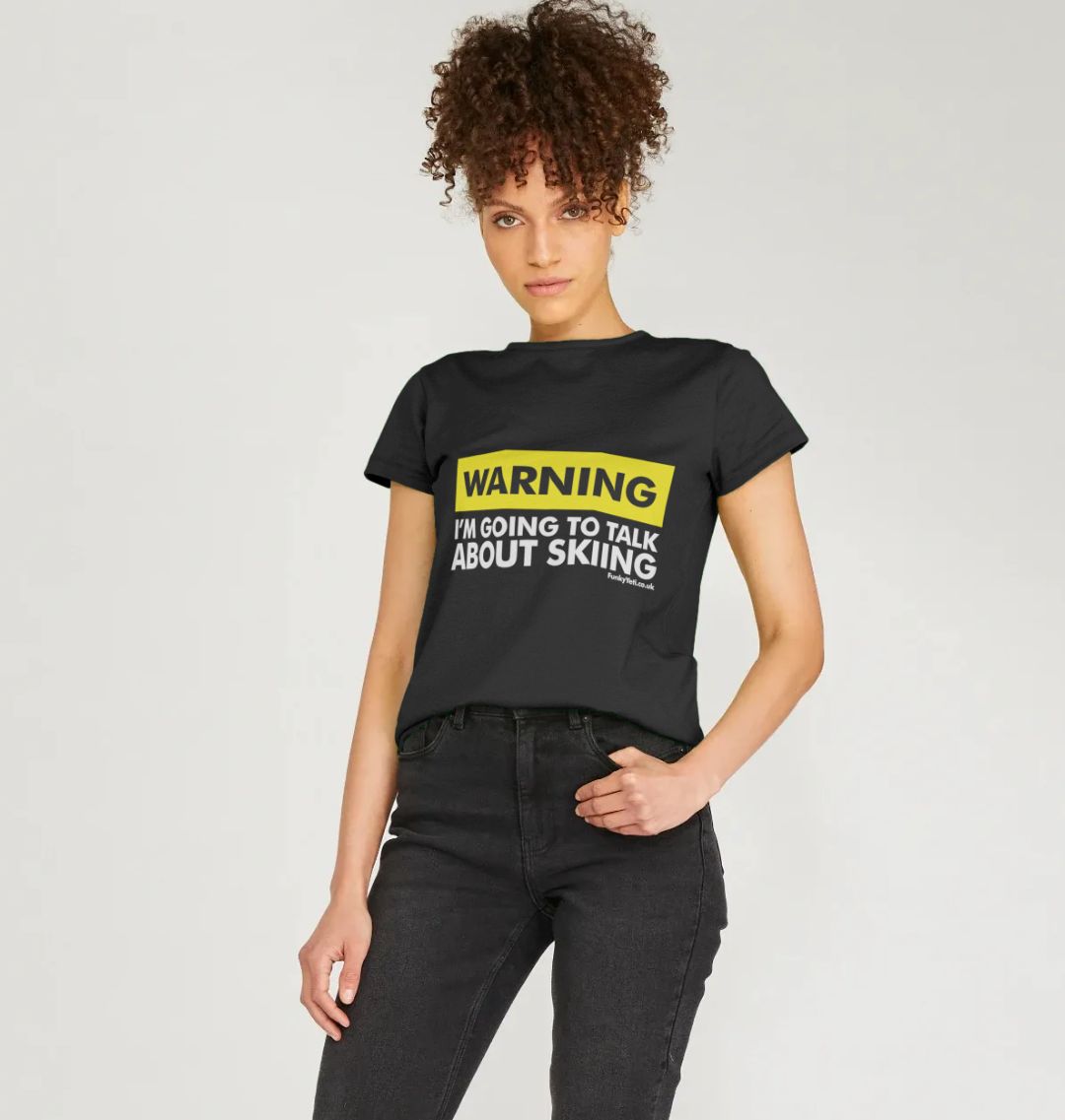 Women's Warning, Skier! Organic Tee